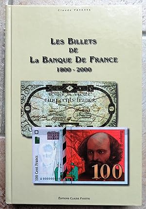 Les Billets de la Banque de France 1800 - 2000