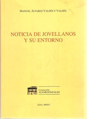 Imagen del vendedor de Noticia de Jovellanos y su entorno . a la venta por Librera Astarloa