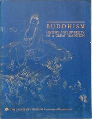 Bild des Verkufers fr Buddhism: History and Diversity of a Great Tradition zum Verkauf von SEATE BOOKS