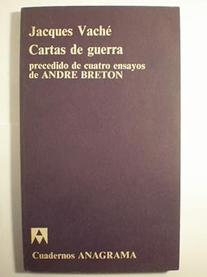 Seller image for Cartas de guerra precedido de cuatro ensayos de Andre Breton for sale by Librera Antonio Azorn