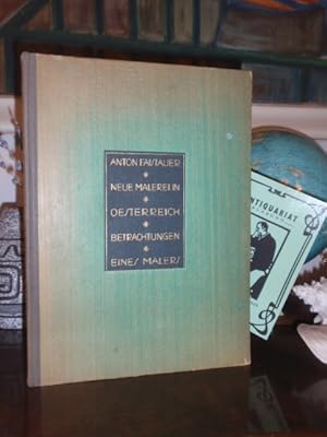 Bild des Verkufers fr Neue Malerei in sterreich. Betrachtungen eines Malers. zum Verkauf von Antiquariat Klabund Wien