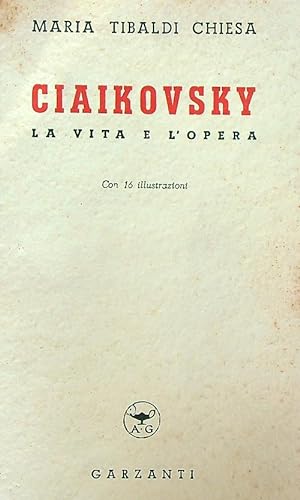 Bild des Verkufers fr Ciaikovsky zum Verkauf von Librodifaccia