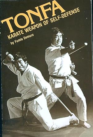Immagine del venditore per Tonfa: Karate Weapon of Self-defense venduto da Librodifaccia