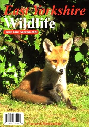 East Yorkshire Wildlife Issue 1 Autumn 2020