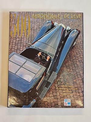 Imagen del vendedor de 500 voitures de Reve - les collectons compltes du muse national de l'automobile de Mulhouse (collection Schlumpf) a la venta por Our Kind Of Books