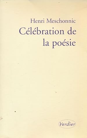 Image du vendeur pour Clbration de la posie mis en vente par LIBRAIRIE GIL-ARTGIL SARL