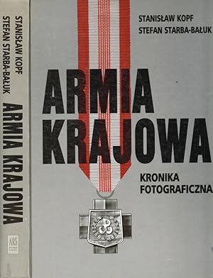 Imagen del vendedor de Armia Krajowa. Kronika fotograficzna a la venta por Biblioteca di Babele