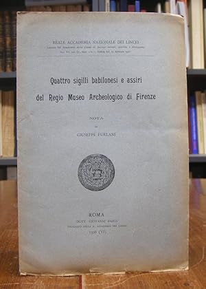 Imagen del vendedor de Quattro sigilli babilonesi e assiri del Regio Museo Archeologico di Firenze. Nota di G. Furlani a la venta por Antiquariat Dr. Lorenz Kristen