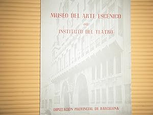 Seller image for MUSEO DEL ARTE ESCENICO DEL INSTITUTO DEL TEATRO for sale by TAHOE