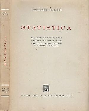 Seller image for Statistica Formazione dei dati statistici rappresentazioni grafiche. Analisi delle distribuzioni univariate di frequenza for sale by Biblioteca di Babele
