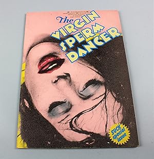 Bild des Verkufers fr The Virgin Sperm Dancer: An ecstatic journey zum Verkauf von VintagePhotoBooks