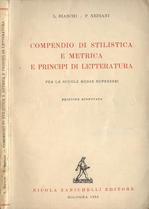 Bild des Verkufers fr Compendio di stilistica e metrica e principi di letteratura per le scuole medie superiori zum Verkauf von Biblioteca di Babele