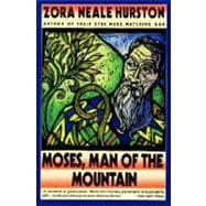 Seller image for Moses, Man of the Mountain for sale by eCampus