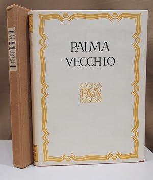 Bild des Verkufers fr Palma Vecchio. Des Meisters Gemlde und Zeichnungen. In 195 Abbildungen. Herausgegeben und eingeleitet von Gyrgy Gombosi. zum Verkauf von Dieter Eckert