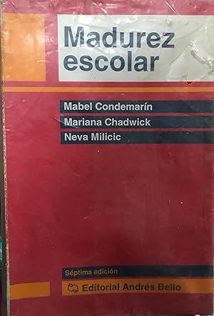 Madurez escolar. Manual para el diagnóstico y desarrollo de las funciones psicológicas básicas pa...