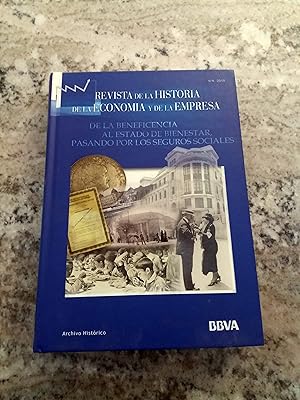 REVISTA DE LA HISTORIA DE LA ECONOMIA Y DE LA EMPRESA. nº 4. 2010. De la beneficencia al Estado d...