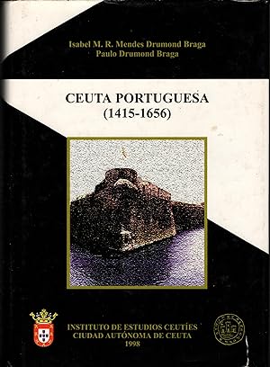 CEUTA PORTUGUESA (1415-1656)