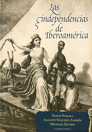 Imagen del vendedor de Las Independencias De Iberoamrica a la venta por Guido Soroka Bookseller