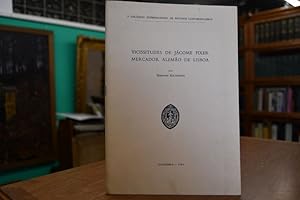 Bild des Verkufers fr Vicissitudes de Jacome Fixer Mercador alemao de Lisboa. Separata do Vol. II das Actas do V Coloquio Internacional de Estudos Luso-Brasileiros. zum Verkauf von Gppinger Antiquariat