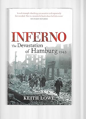 Seller image for INFERNO: The Devastation Of Hamburg, 1943 for sale by Chris Fessler, Bookseller