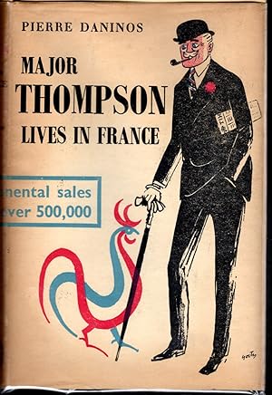 Seller image for Major Thompson Lives in France and Discovers the French for sale by Dorley House Books, Inc.