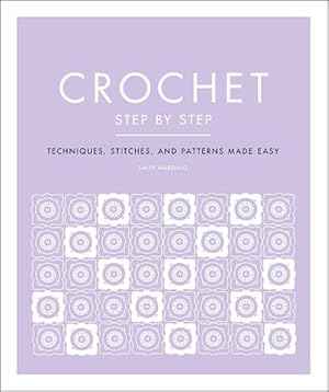 Immagine del venditore per Crochet Step by Step (Paperback) venduto da Grand Eagle Retail