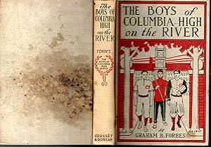 Bild des Verkufers fr The Boys of Columbia High on the River; or, The Boat Race Plot That Failed (# 3 in Boys of Columbia High Series) zum Verkauf von Dorley House Books, Inc.