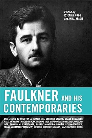 Seller image for Faulkner and His Contemporaries for sale by GreatBookPrices