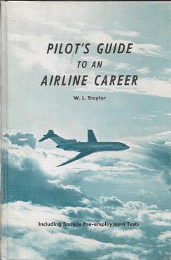 Pilot's Guide to an Airline Career