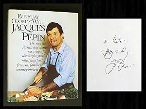 Seller image for Everyday Cooking With Jacques Pepin (Signed 1st Ed) for sale by Bookcharmed Books IOBA