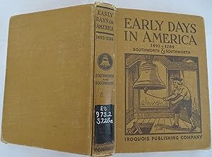 Seller image for Early Days in America, 1492-1789 for sale by Book Catch & Release