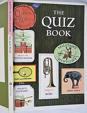The Quiz Book: 764 Questions and Answers (Question and Answer Adventures)