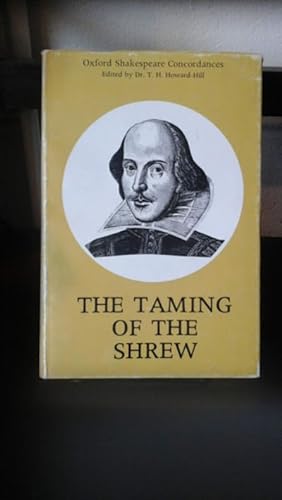 The Taming of the Shrew; A concordance to the text of the first folio