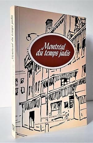 Imagen del vendedor de Montral du temps jadis a la venta por Librairie La fort des Livres