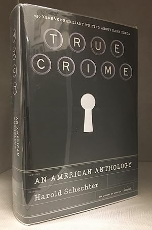 True Crime; An American Anthology