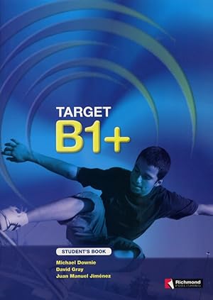 Imagen del vendedor de Target B1+. Student's book. [With CD-ROM] a la venta por Libro Co. Italia Srl