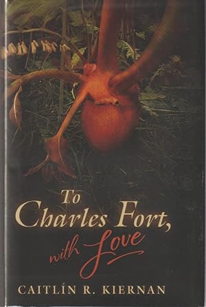 To Charles Fort, With Love