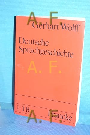Seller image for Deutsche Sprachgeschichte : ein Studienbuch UTB , 1581 for sale by Antiquarische Fundgrube e.U.