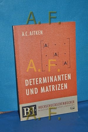 Seller image for Determinanten und Matrizen (B. I. Hochschultaschenbcher 293*) for sale by Antiquarische Fundgrube e.U.