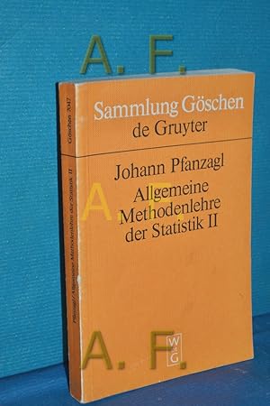 Bild des Verkufers fr Allgemeine Methodenlehre der Statistik, Teil: 2., Hhere Methoden unter besonderer Bercksichtigung der Anwendungen in Naturwissenschaften, Medizin und Technik. Sammlung Gschen , Bd. 7047 zum Verkauf von Antiquarische Fundgrube e.U.