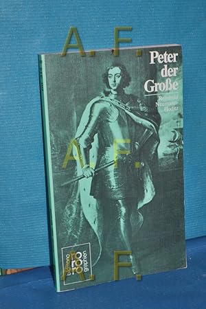 Bild des Verkufers fr Peter der Grosse : in Selbstzeugnissen und Bilddokumenten. dargest. von. [Hrsg.: Kurt u. Beate Kusenberg] / Rowohlts Monographien , 314 zum Verkauf von Antiquarische Fundgrube e.U.