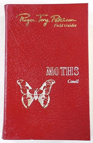 Image du vendeur pour Moths of Eastern North America. The Fiftieth Anniversary Edition, The Peterson Field Guide Series. Collector's Lifetime Edition mis en vente par Resource Books, LLC