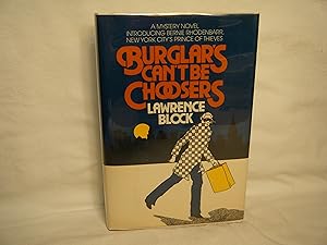 Seller image for Burglars Can't be Choosers for sale by curtis paul books, inc.