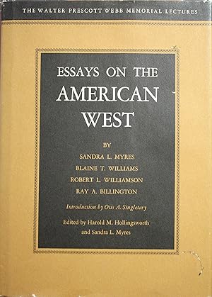 Imagen del vendedor de Essays on the American West The Walter Prescott Webb Memorial Lectures a la venta por Old West Books  (ABAA)