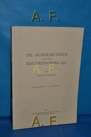 Seller image for Die Ausgrabungen auf dem Magdalensberg 1950. Aus Carinthia I / 142. Jahrgang. for sale by Antiquarische Fundgrube e.U.