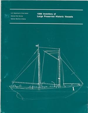 1990 Inventory of Large Preserved Historic Vessels