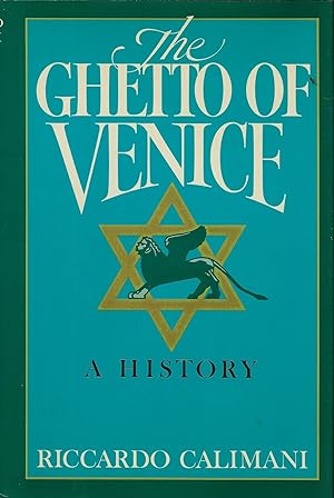 THE GHETTO OF VENICE ~ A History