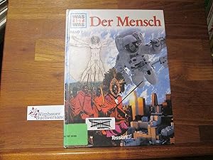 Seller image for Der Mensch. von Signe Seiler und Rainer Kthe. Ill. von Jrn Hennig / Was ist was ; Bd. 2 for sale by Antiquariat im Kaiserviertel | Wimbauer Buchversand