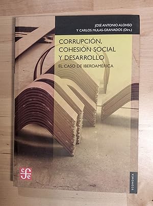 Immagine del venditore per Corrupcin, cohesin social y desarrollo. El caso de Iberoamrica venduto da Llibres Bombeta