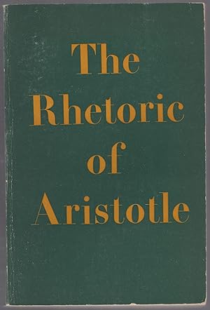 Bild des Verkufers fr The Rhetoric of Aristotle zum Verkauf von Between the Covers-Rare Books, Inc. ABAA